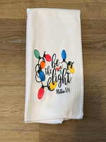 Be The Light Tea Towel