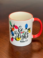 Be the Light 11oz. Mug