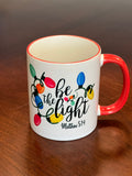 Be the Light 11oz. Mug