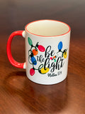 Be the Light 11oz. Mug