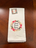 Home Sweet Home - Tea Towel